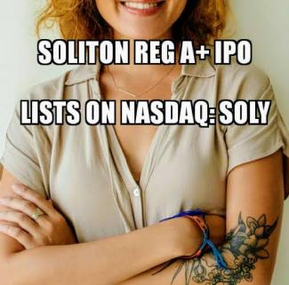 Soliton Inc Reg A Ipo Lists On The Nasdaq Ticker Soly Manhattan Street Capital